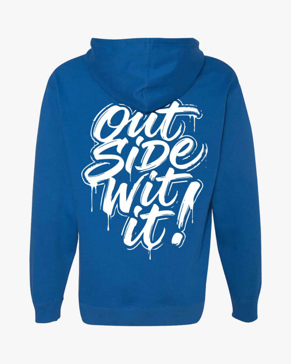OUTSIDE WIT IT Blue HOODIE